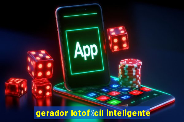 gerador lotof谩cil inteligente